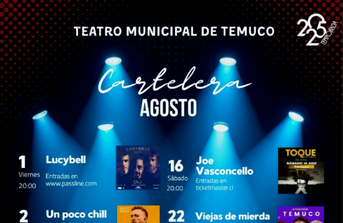 Música, humor y espectáculos familiares marcan la cartelera de agosto del Teatro Municipal de Temuco