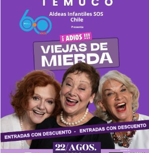 Viejas de Mierda – Viernes 22 Agosto, 19:30 hrs.