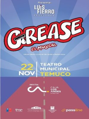 Grease - Temuco, Sábado 22 de Noviembre a las 20:00 hrs.