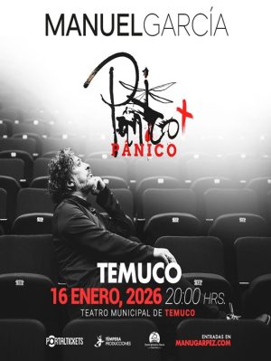 Manuel García: Pánico - Viernes 16 de enero 20:00 hrs.
